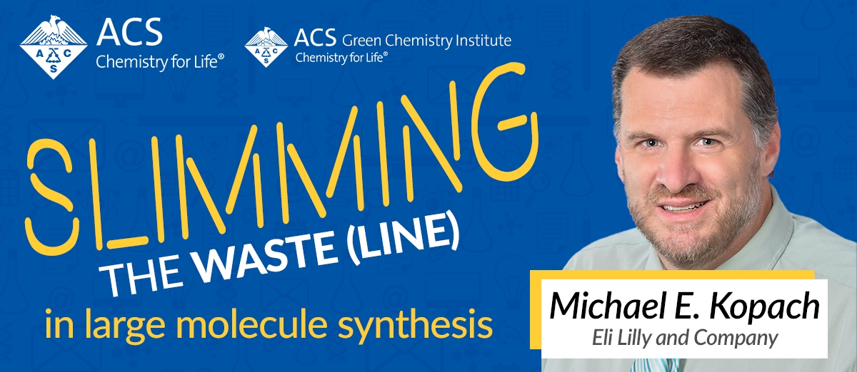 Slimming the Waste-(line) in Large Molecule Synthesis